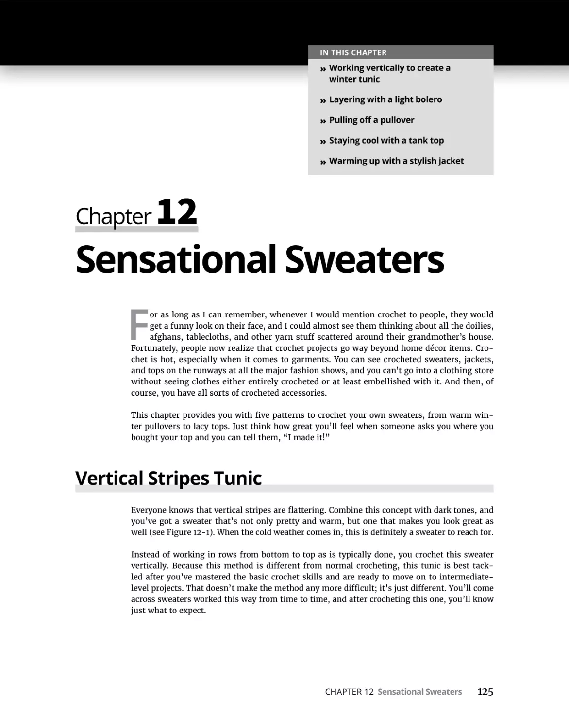 Chapter 12 Sensational Sweaters
Vertical Stripes Tunic