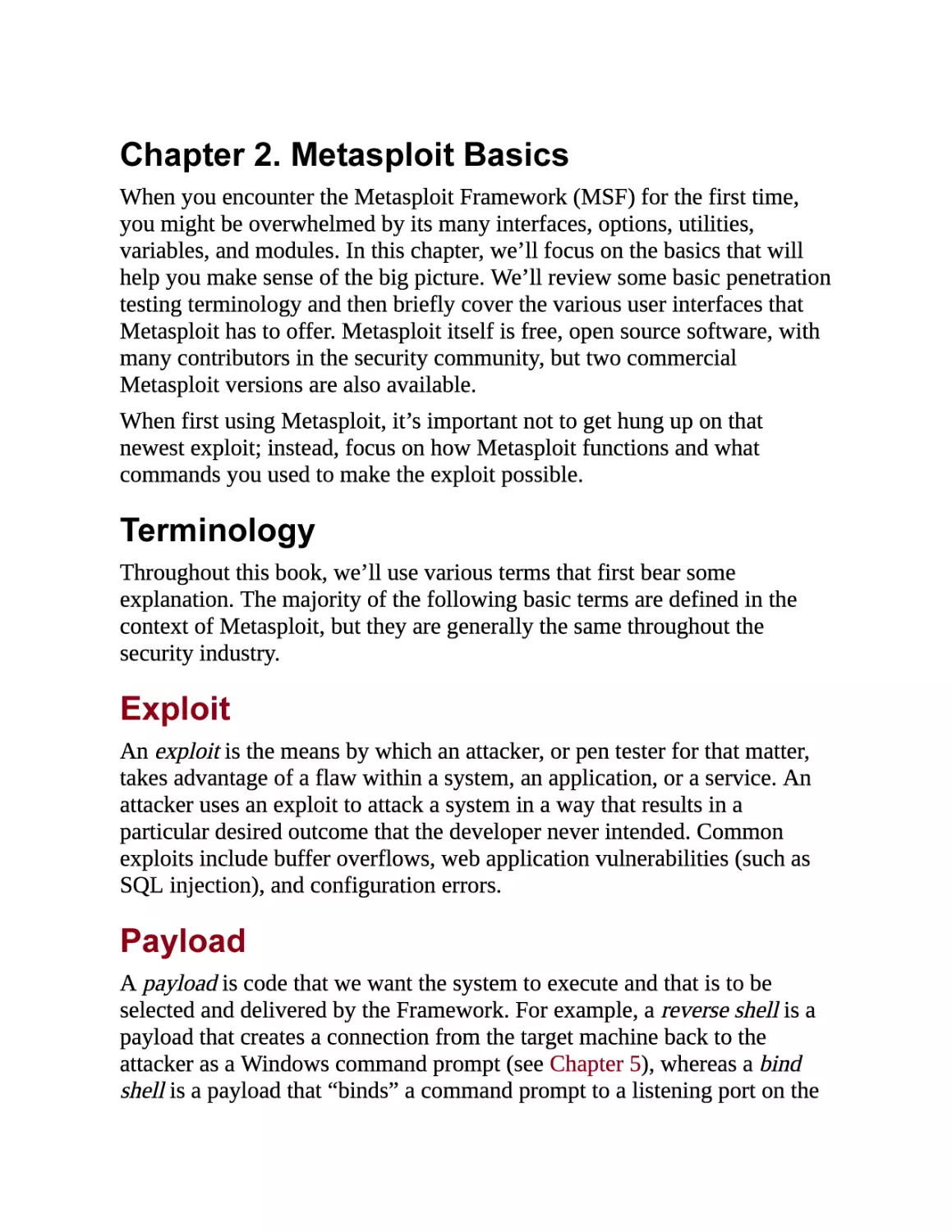 2. Metasploit Basics
Terminology
Exploit
Payload