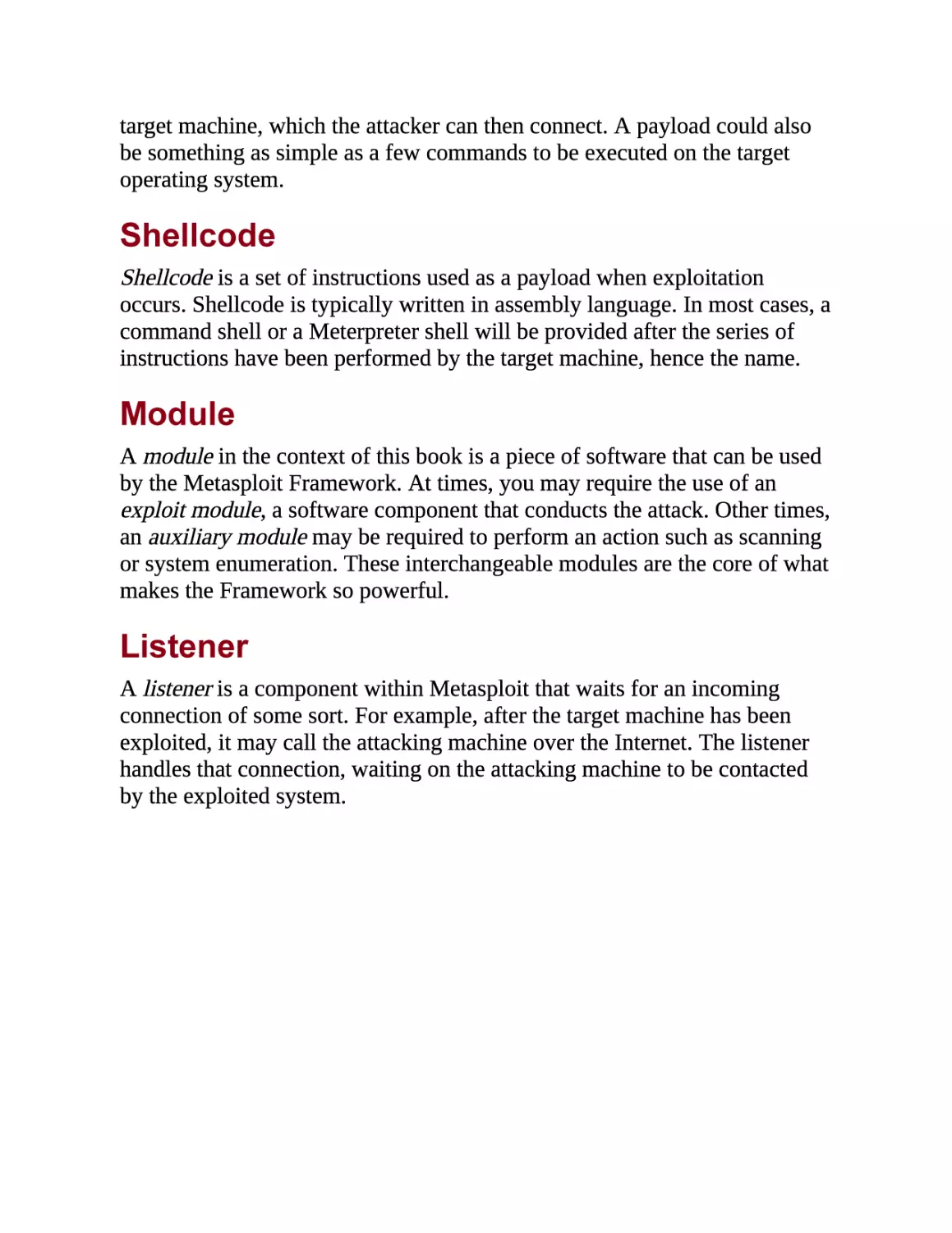 Shellcode
Module
Listener