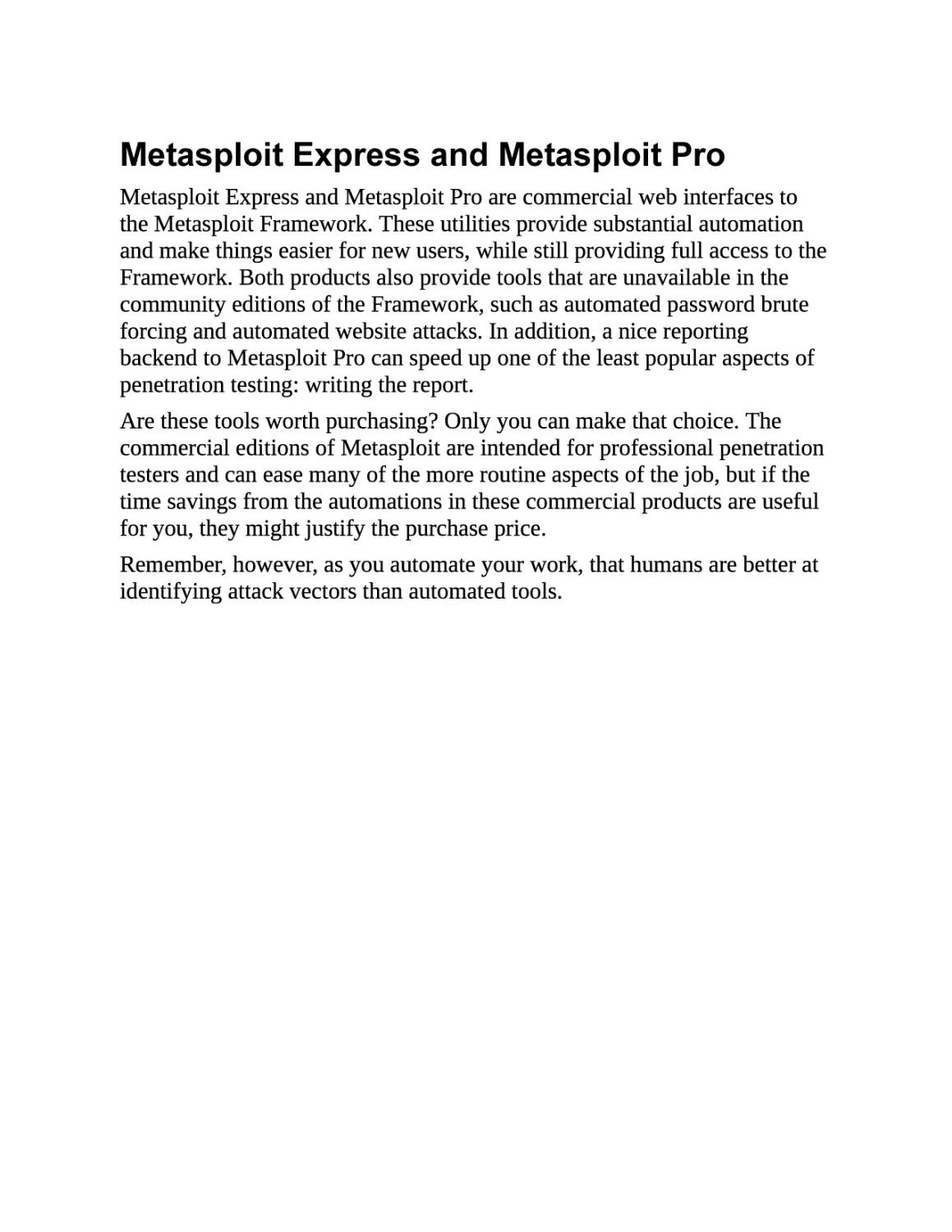 Metasploit Express and Metasploit Pro