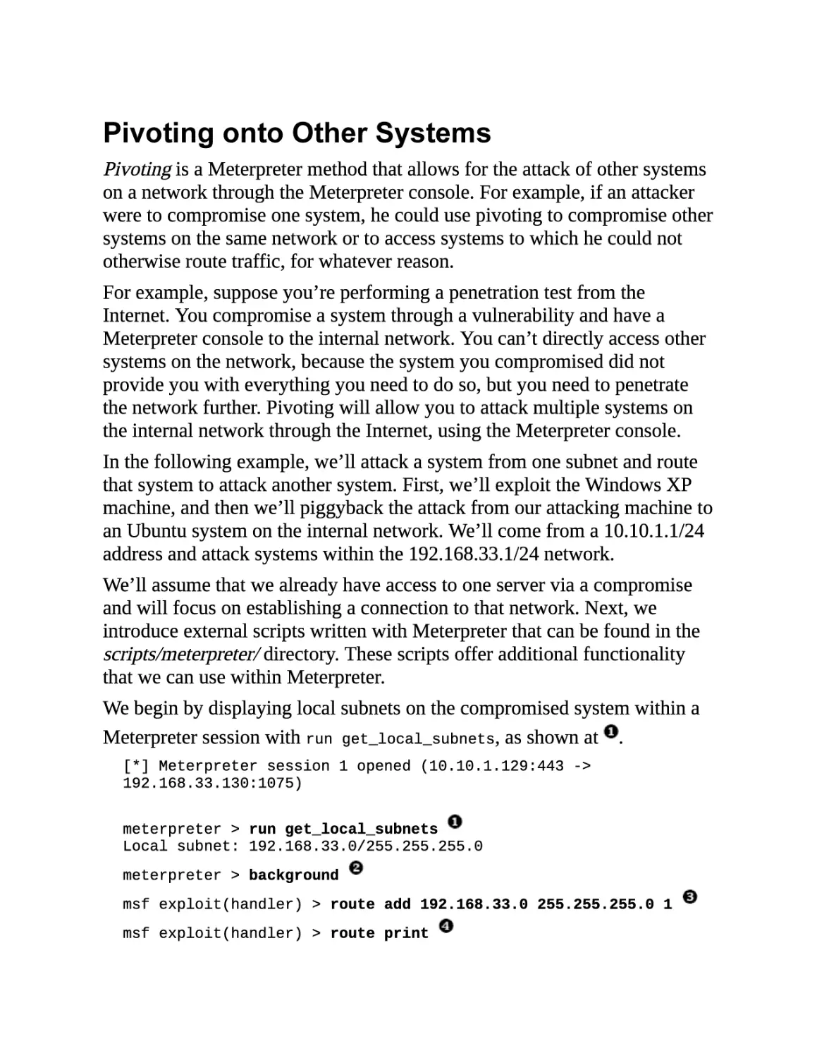 Pivoting onto Other Systems