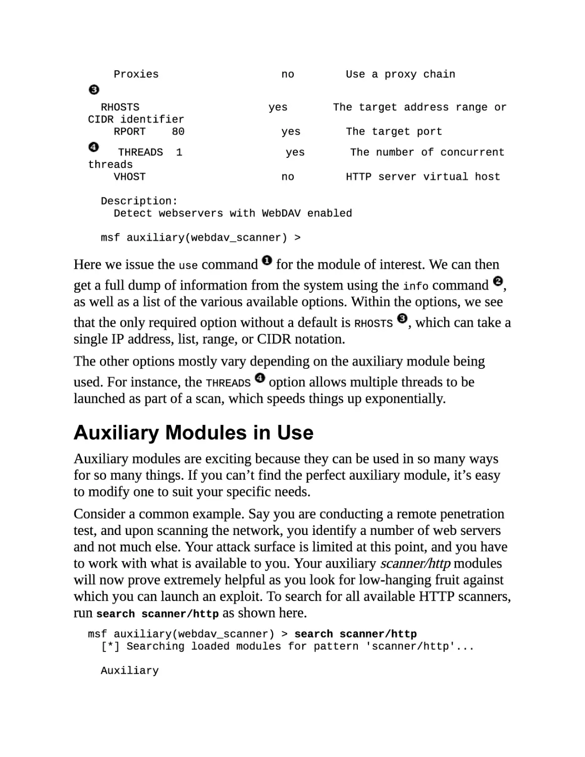 Auxiliary Modules in Use