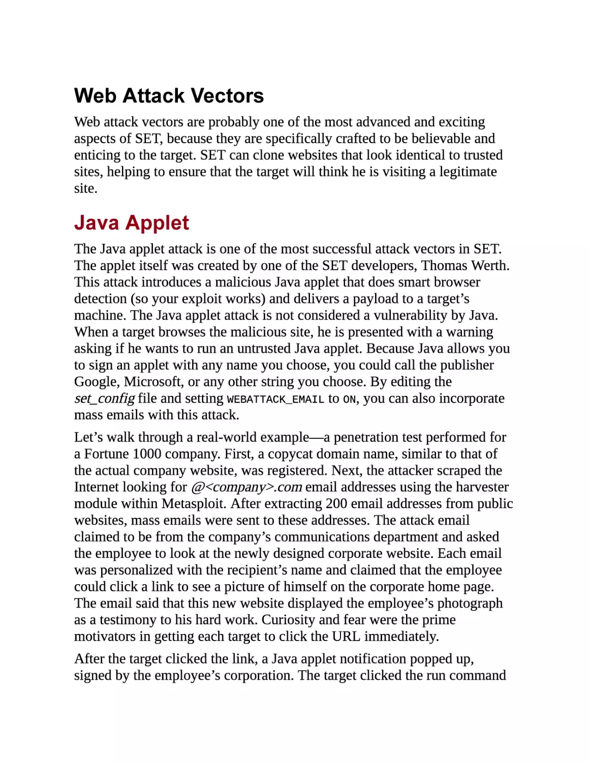 Web Attack Vectors
Java Applet