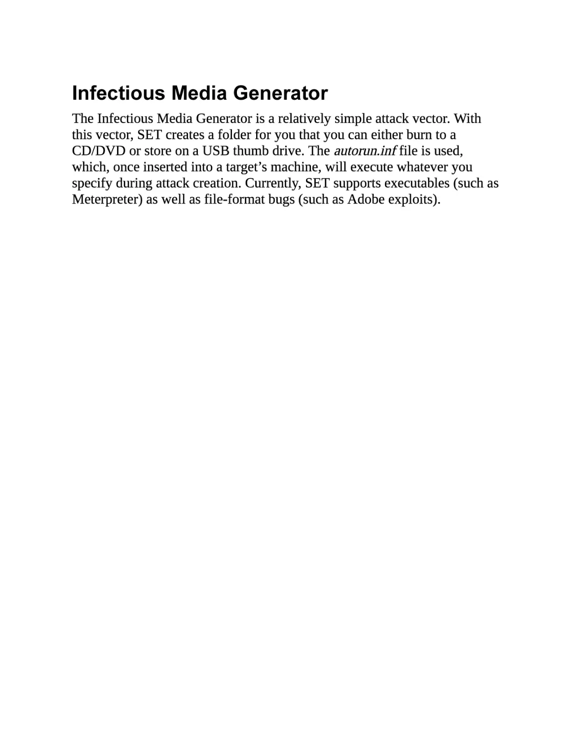 Infectious Media Generator