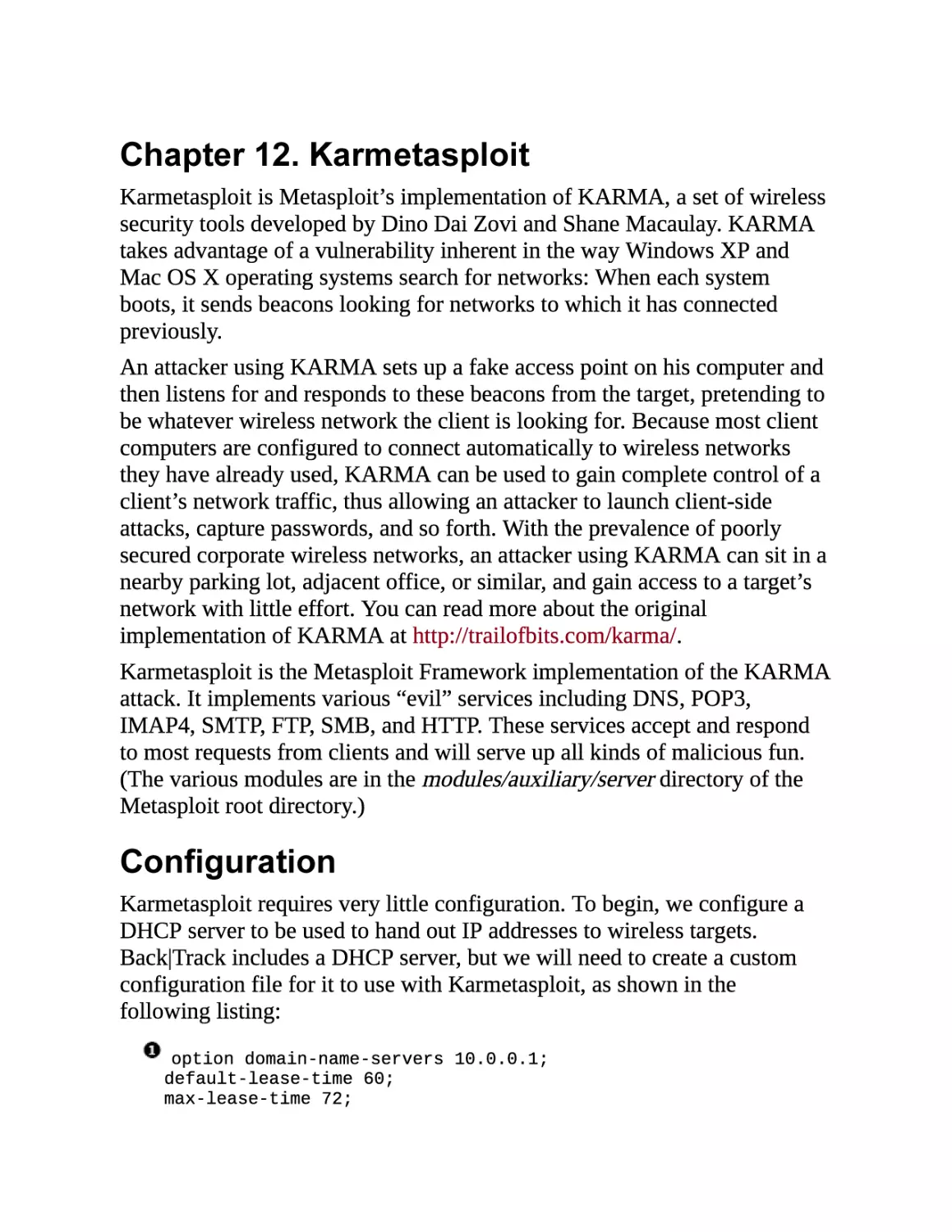 12. Karmetasploit
Configuration