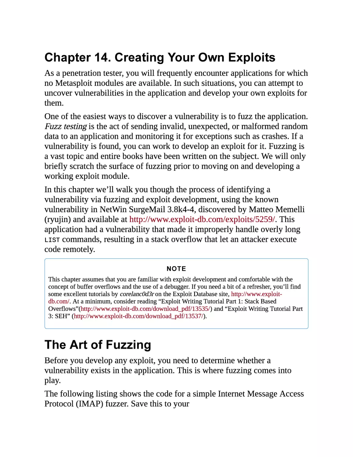 14. Creating Your Own Exploits
The Art of Fuzzing