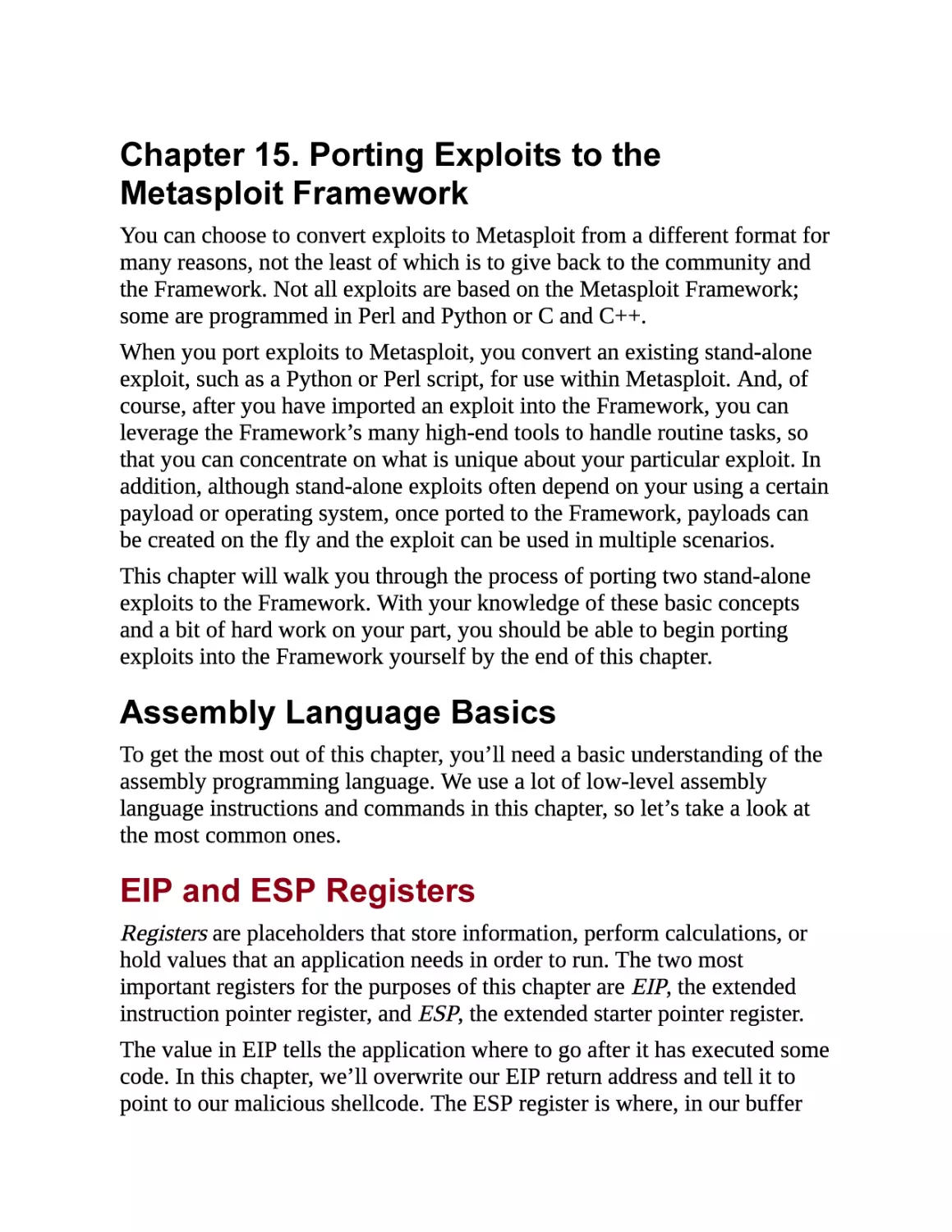 15. Porting Exploits to the Metasploit Framework
Assembly Language Basics
EIP and ESP Registers