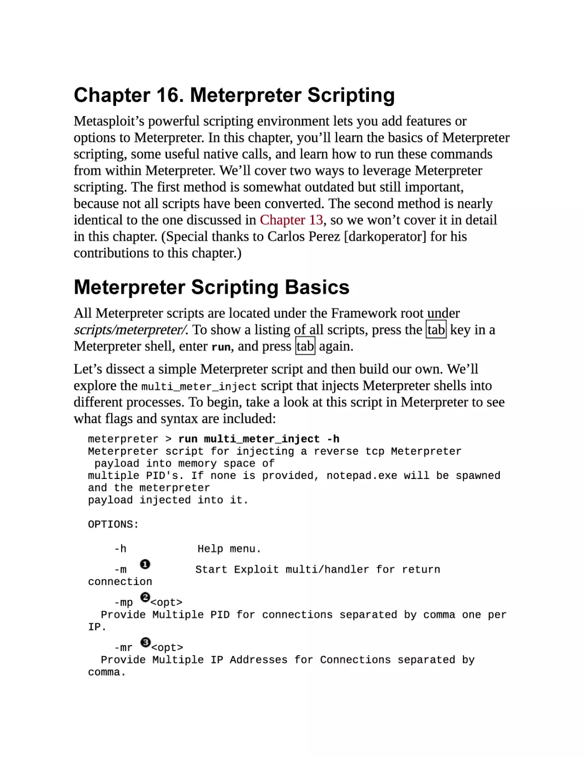 16. Meterpreter Scripting
Meterpreter Scripting Basics