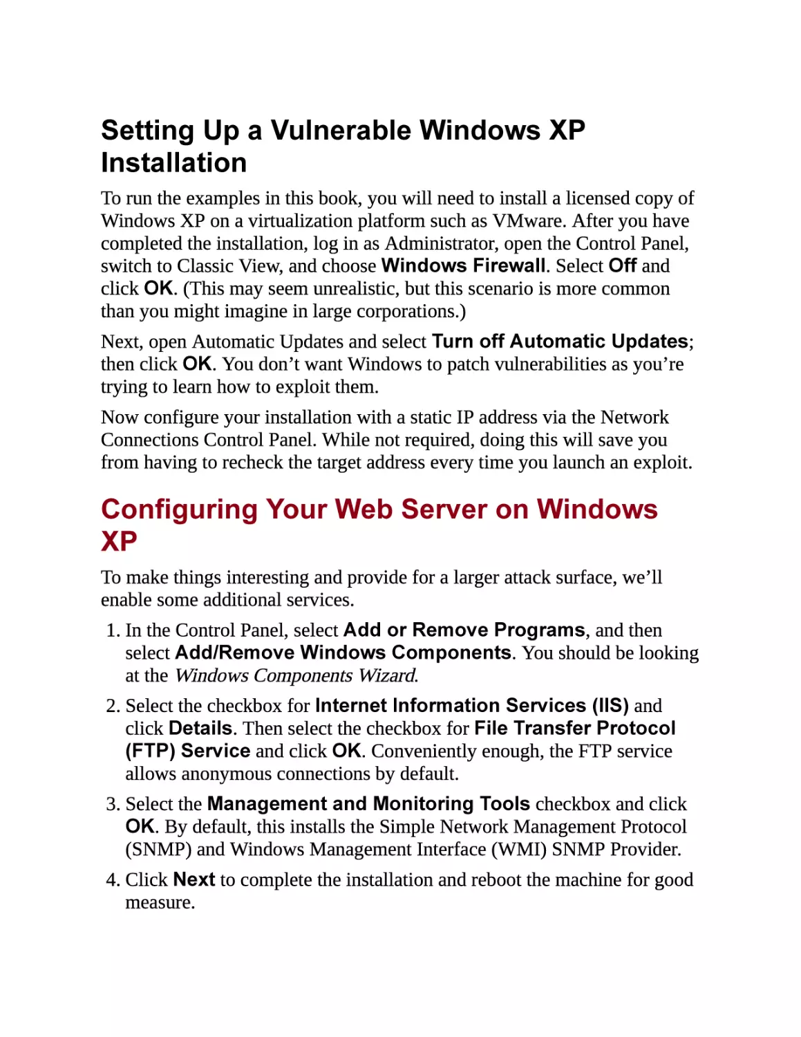 Setting Up a Vulnerable Windows XP Installation
Configuring Your Web Server on Windows XP