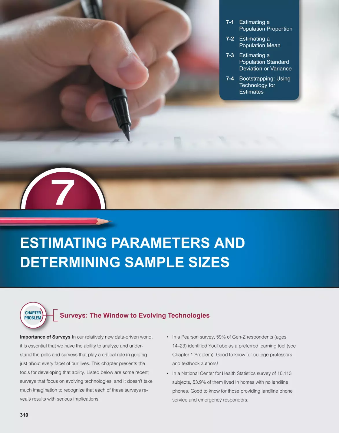 7 ESTIMATING PARAMETERS AND DETERMINING SAMPLE SIZES
