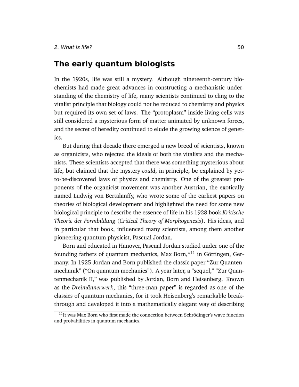 The early quantum biologists