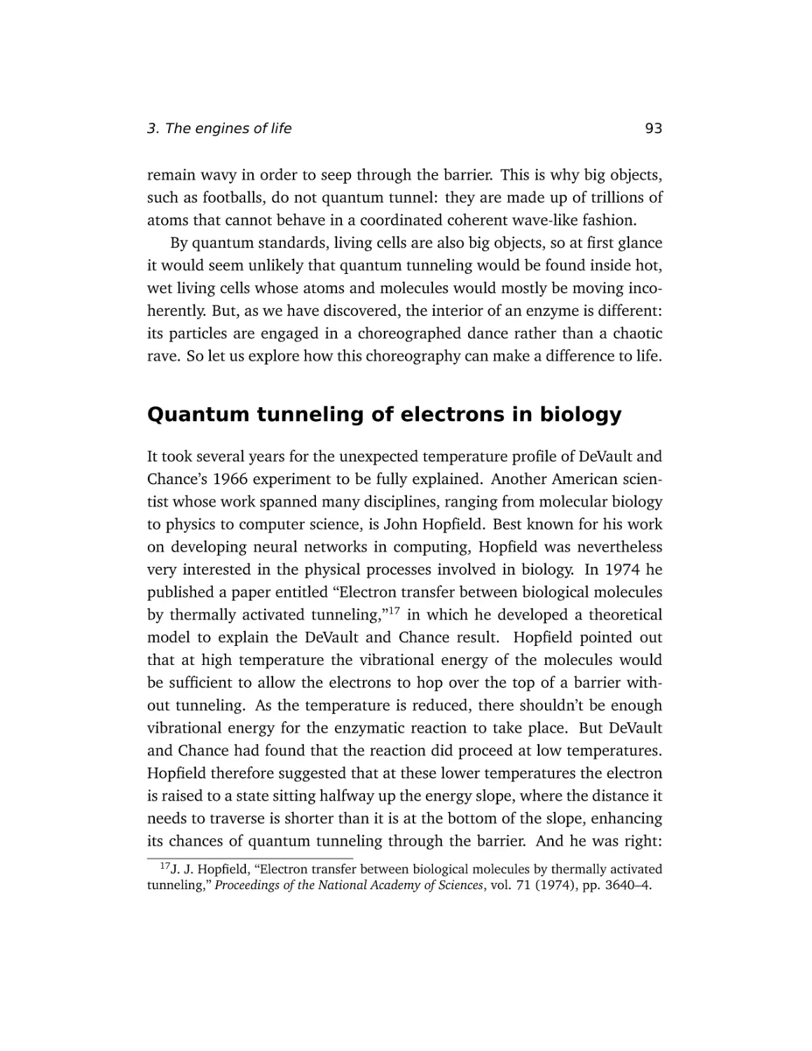 Quantum tunneling of electrons in biology