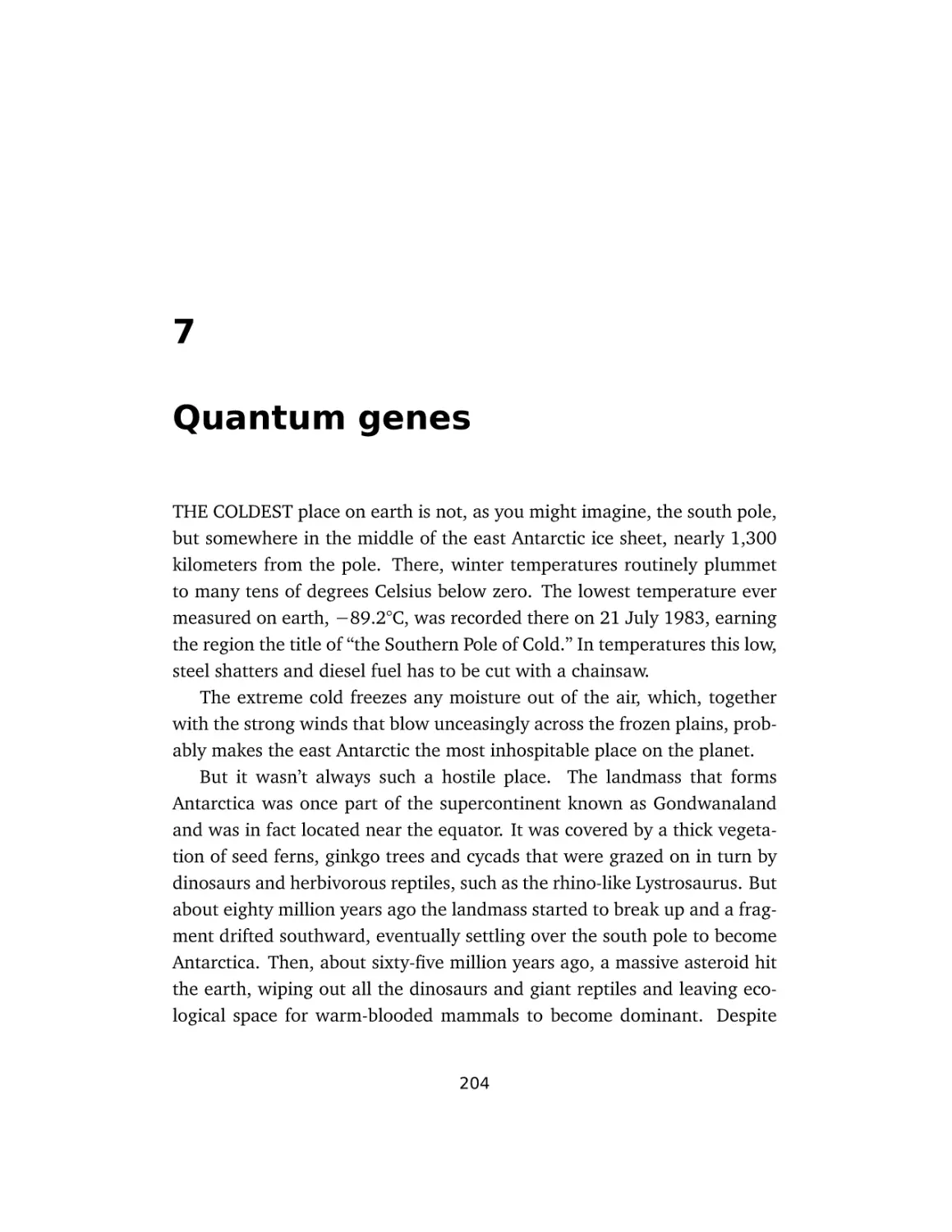 7 Quantum genes