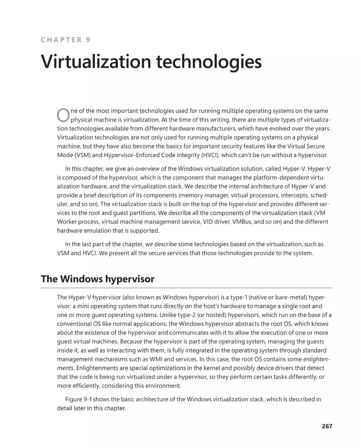 Chapter 9 Virtualization technologies
The Windows hypervisor