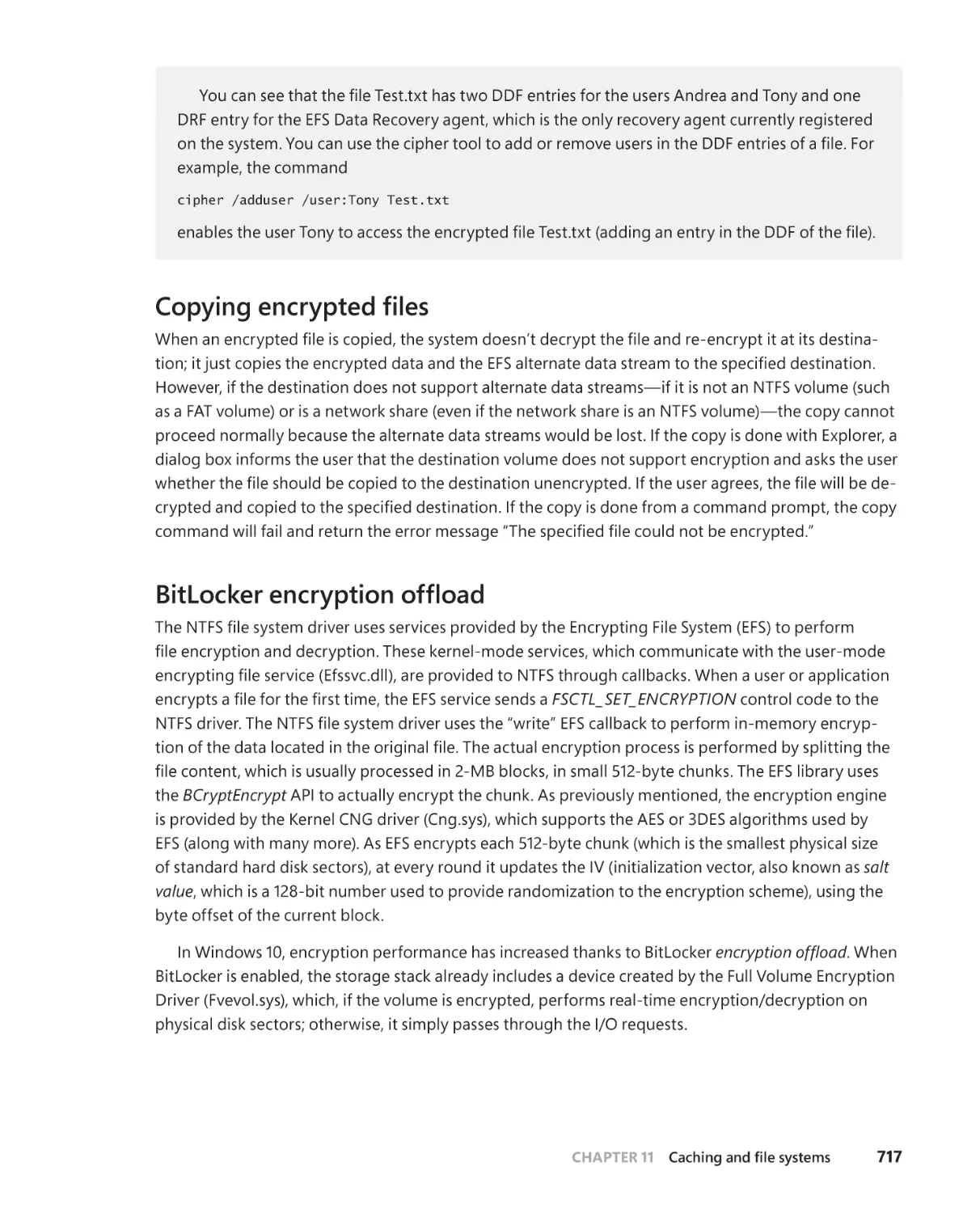 Copying encrypted files
BitLocker encryption offload