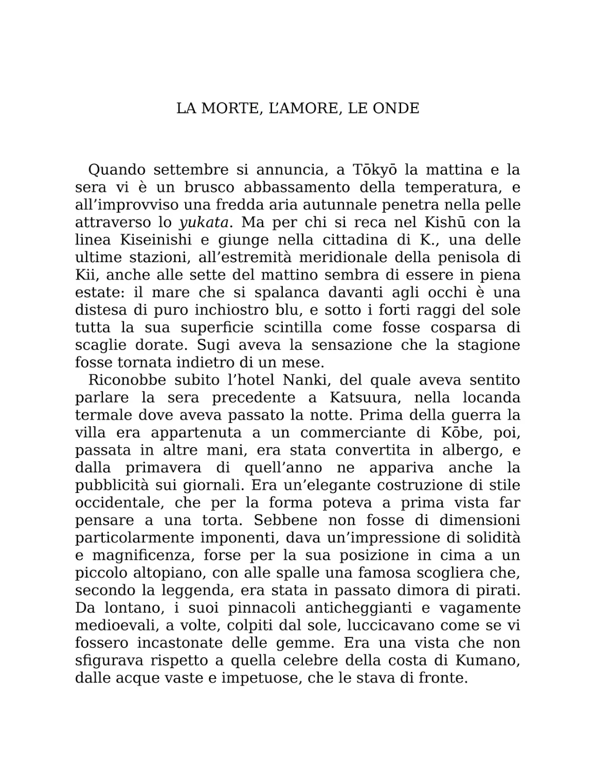 La morte, l’amore, le onde