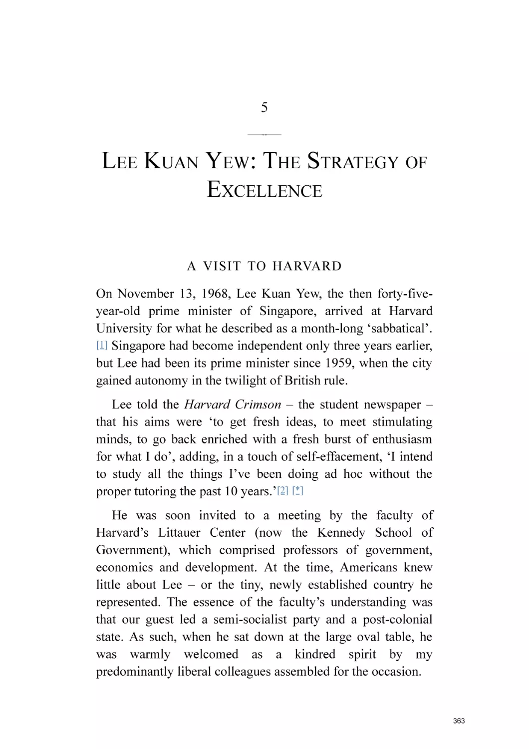 5. Lee Kuan Yew
A Visit to Harvard