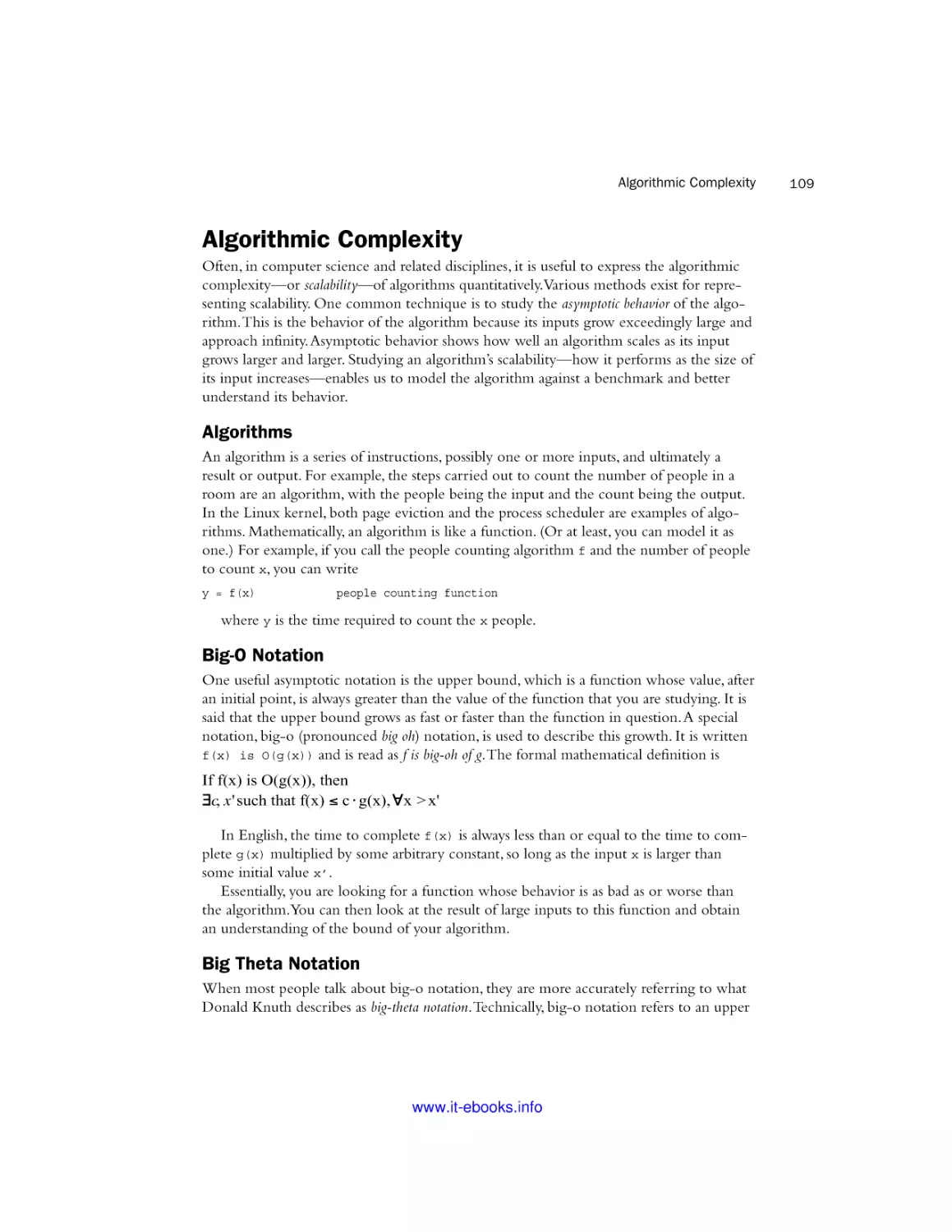 Algorithmic Complexity
Algorithms
Big-O Notation
Big Theta Notation