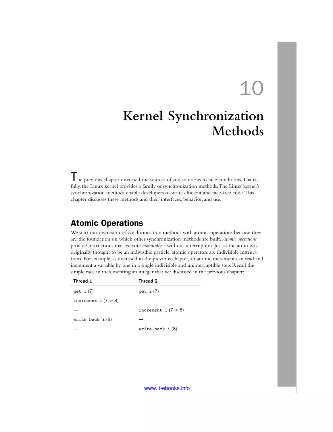 10 Kernel Synchronization Methods
Atomic Operations