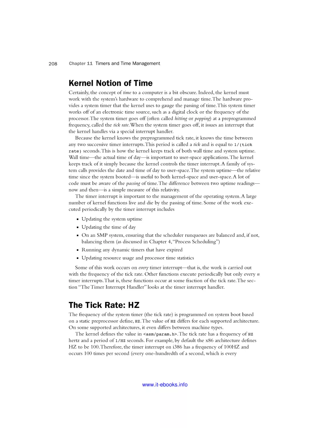 Kernel Notion of Time
The Tick Rate