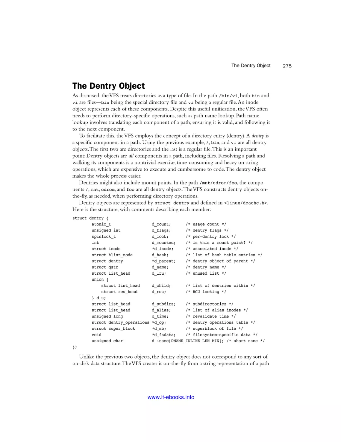 The Dentry Object