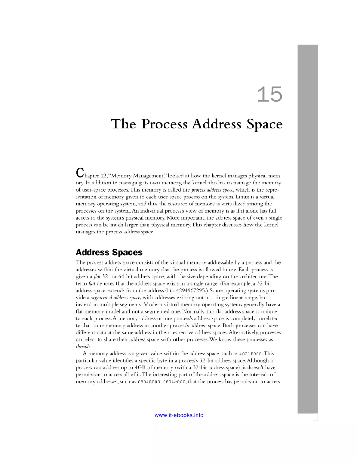 15 The Process Address Space
Address Spaces