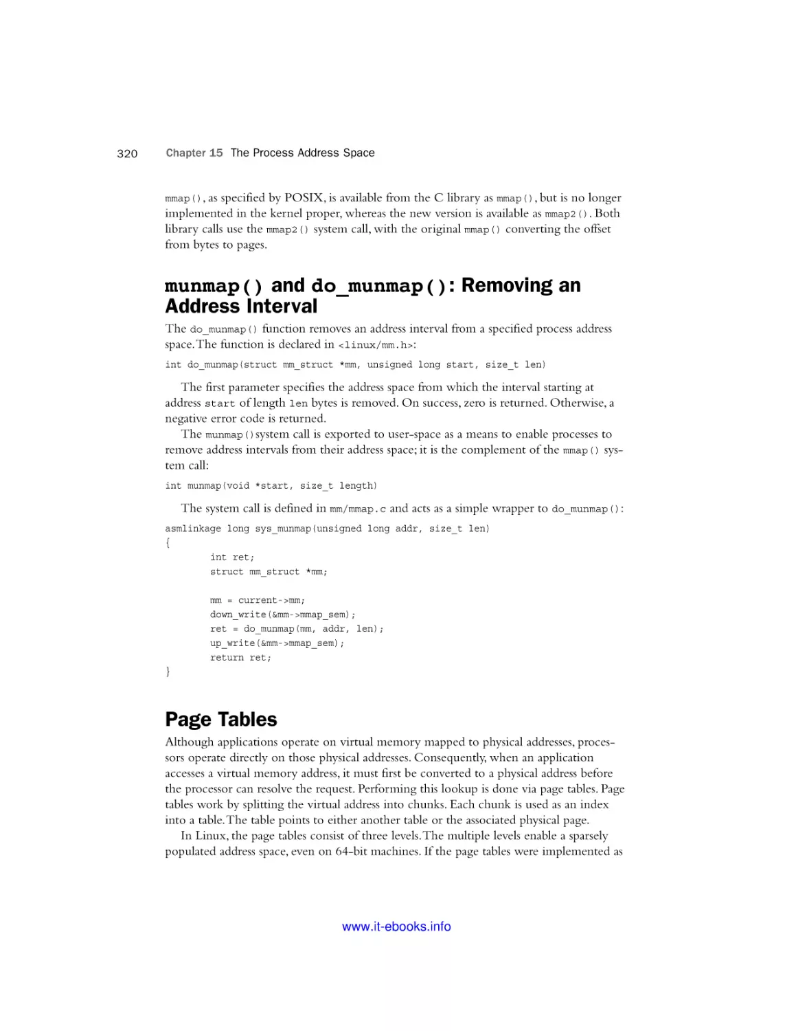 munmap() and do_munmap()
Page Tables