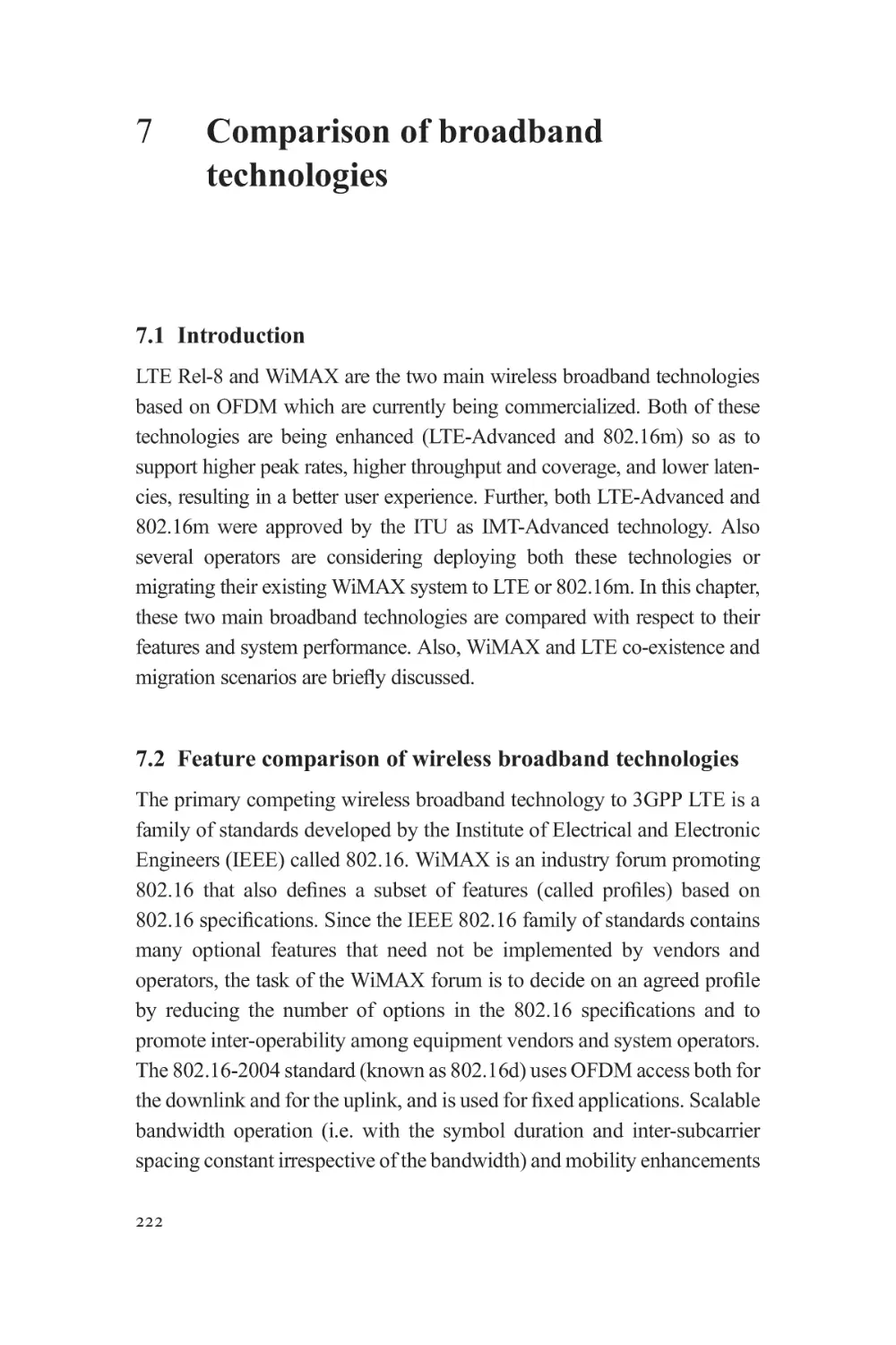 7 Comparison of broadband technologies
7.1 Introduction
7.2 Feature comparison of wireless broadband technologies