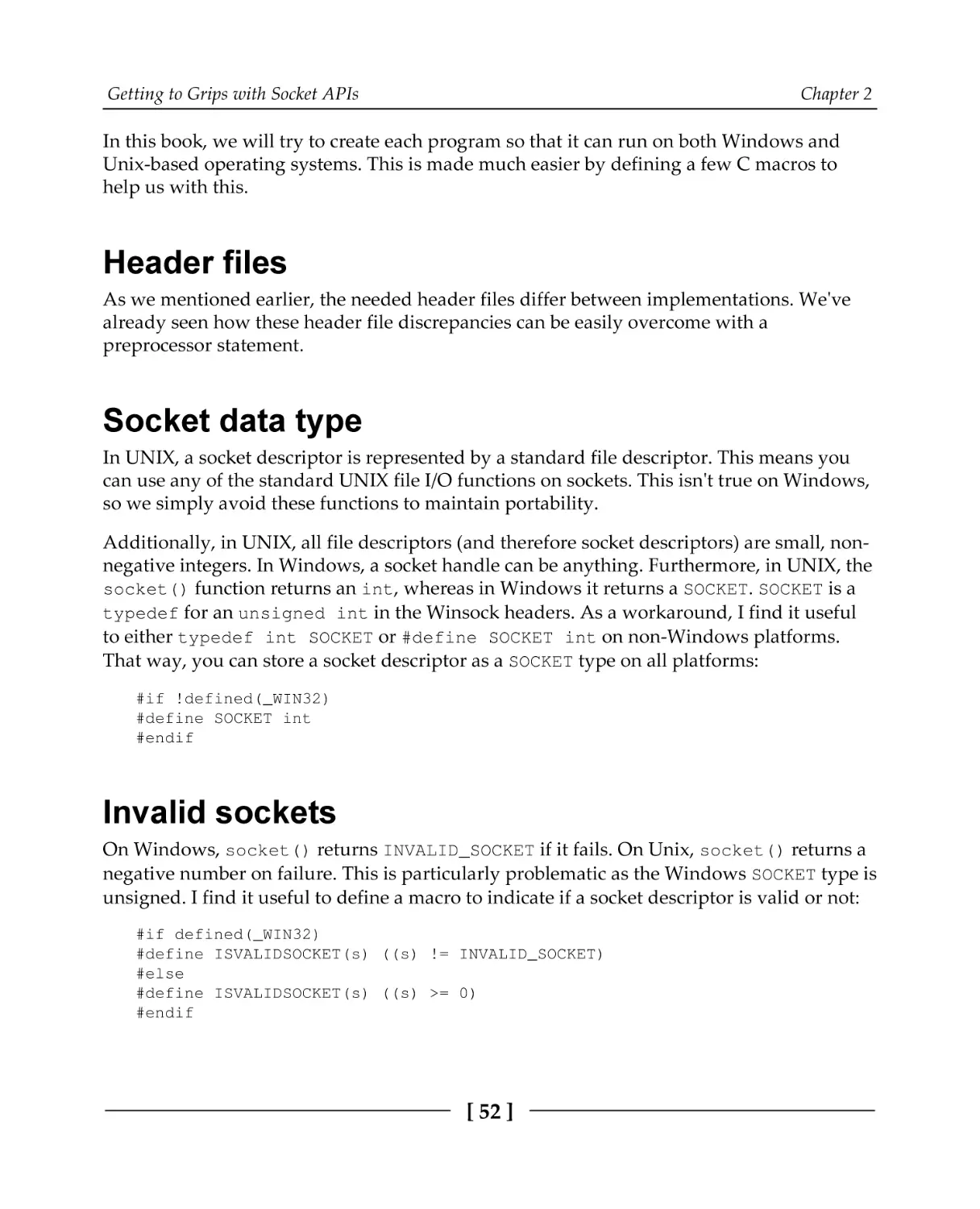 Header files
Socket data type
Invalid sockets