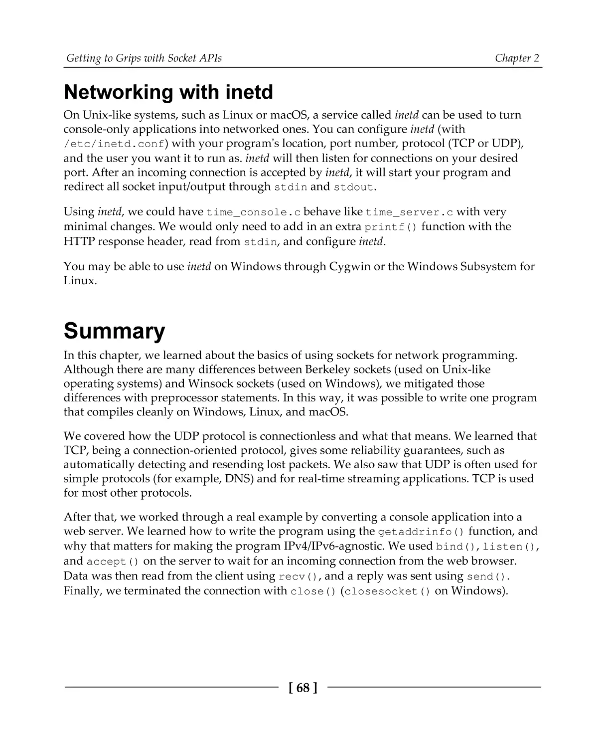 Networking with inetd
Summary