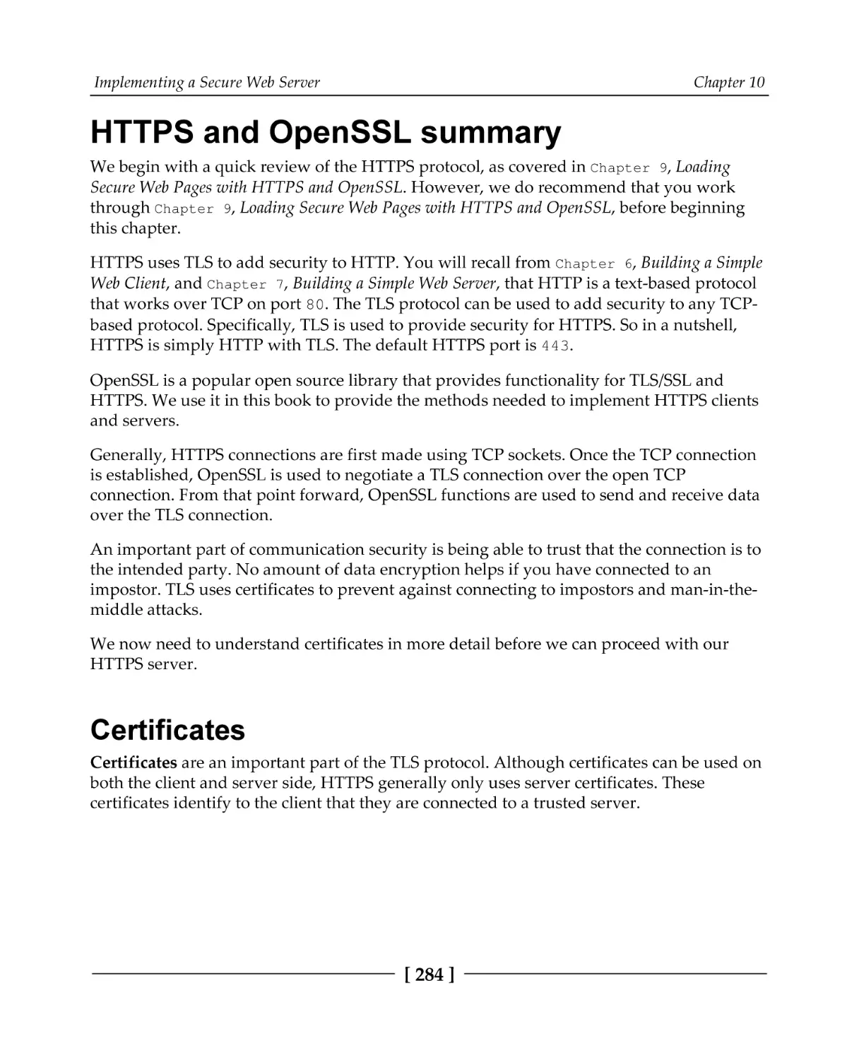 HTTPS and OpenSSL summary
Certificates