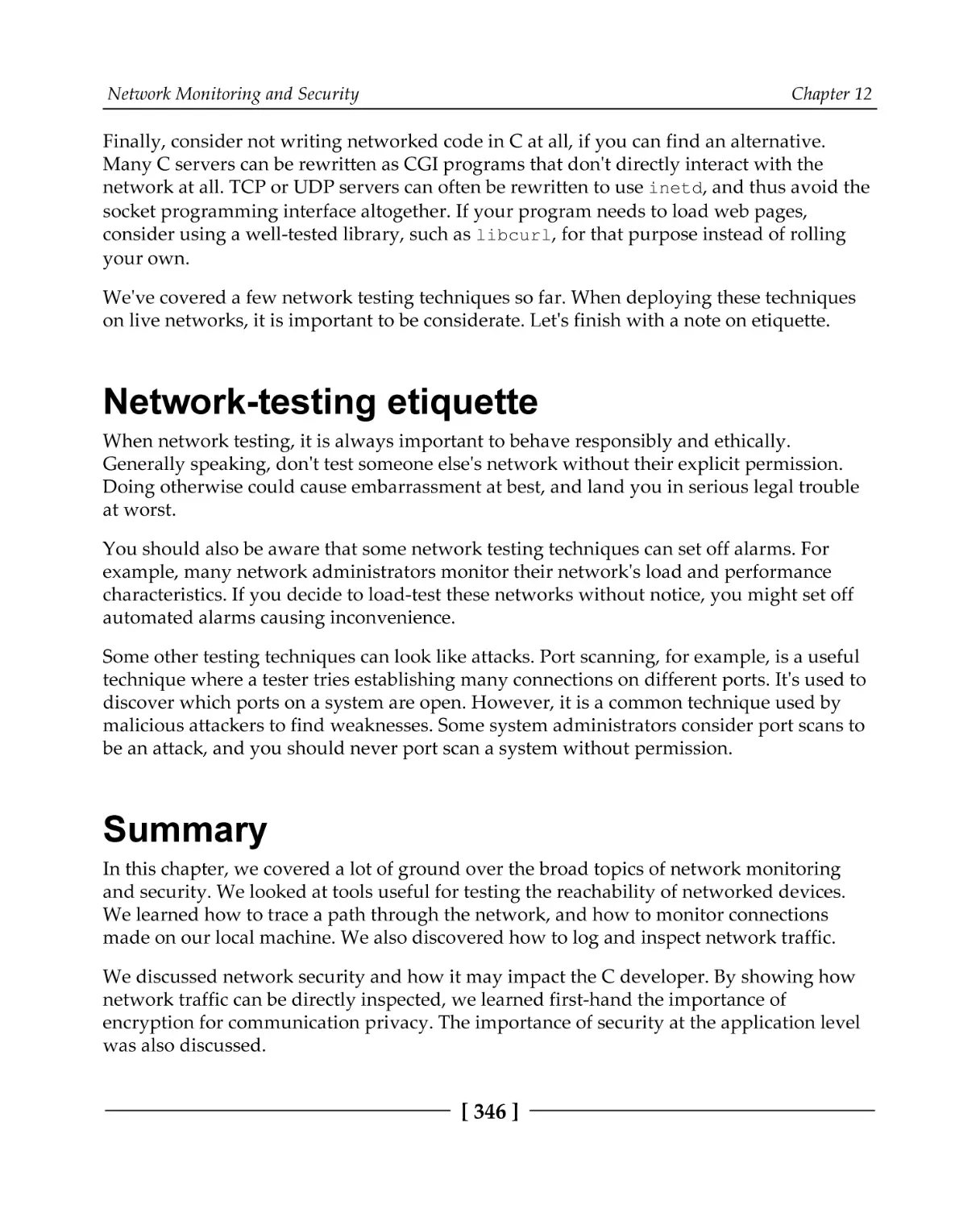 Network-testing etiquette
Summary