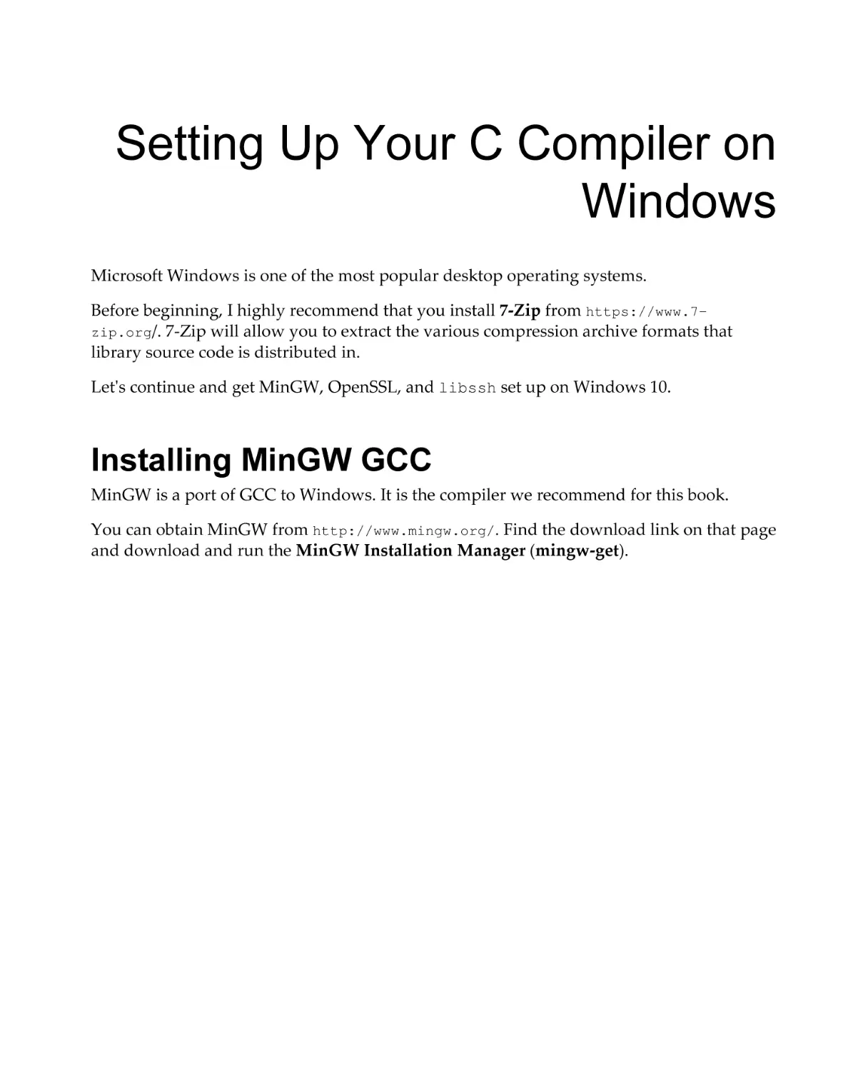 Appendix B
Installing MinGW GCC