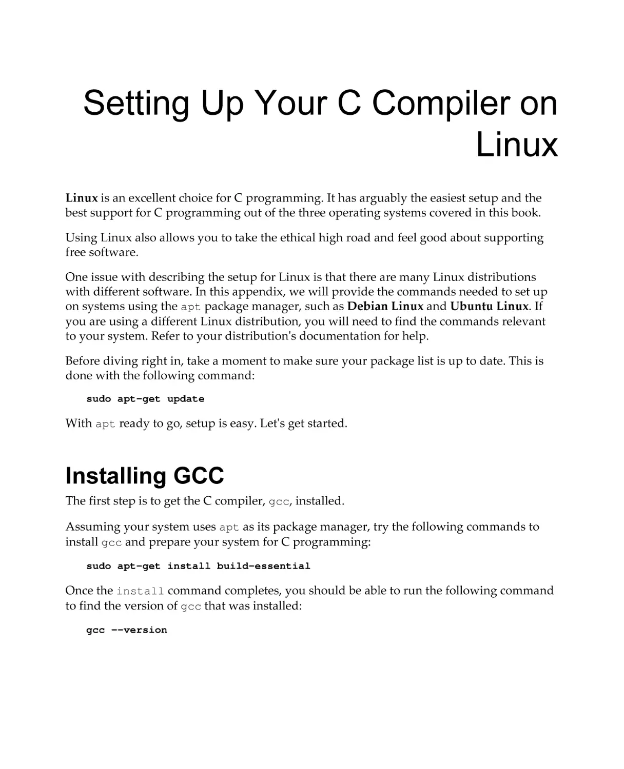 Appendix C
Installing GCC