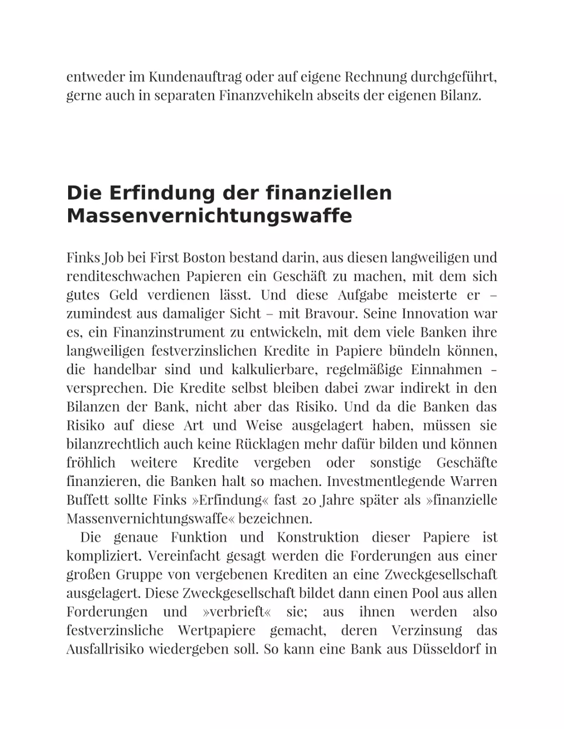 Die Erfindung der finanziellen Massenvernichtungswaffe