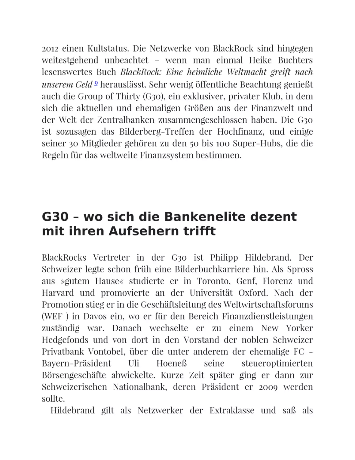 G30 – wo sich die Bankenelite dezent mit ihren Aufsehern trifft