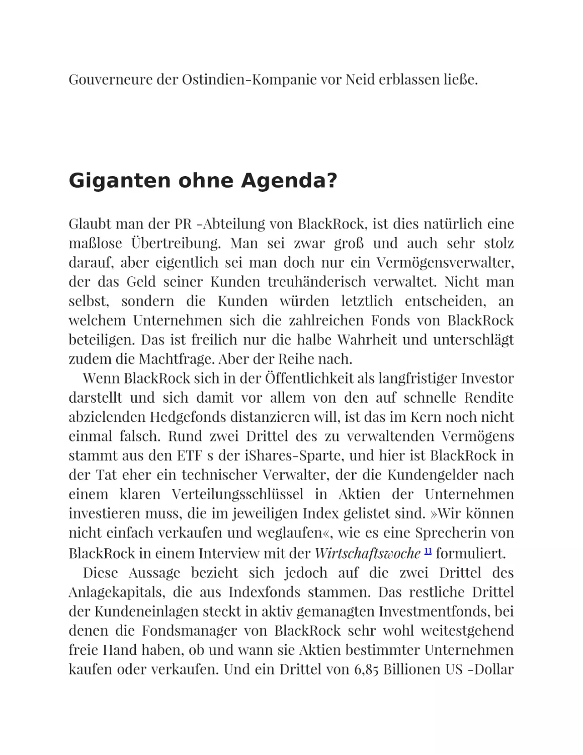 Giganten ohne Agenda?