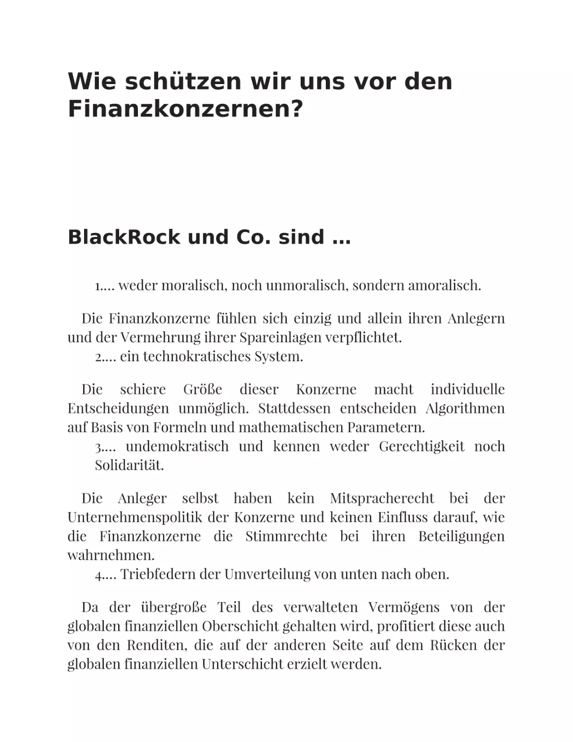Wie schützen wir uns vor den Finanzkonzernen?
BlackRock und Co. sind …