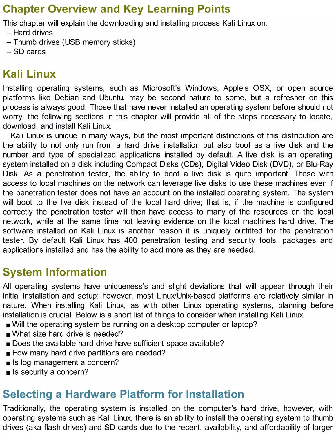 Chapter Overview and Key Learning Points
Kali Linux
System Information