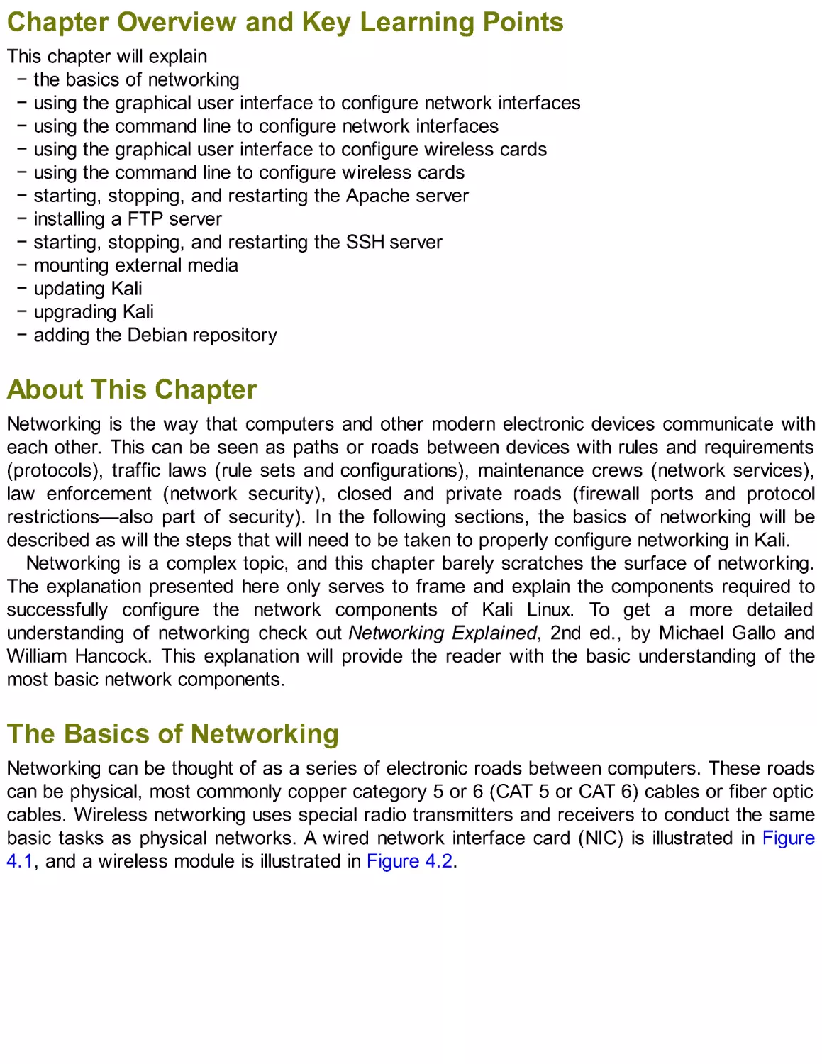 Chapter Overview and Key Learning Points
About This Chapter
The Basics of Networking