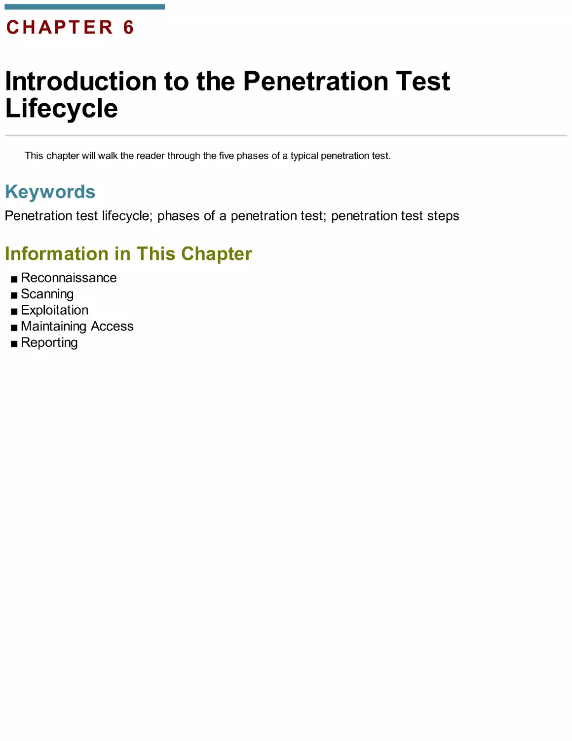 Chapter 6. Introduction to the Penetration Test Lifecycle