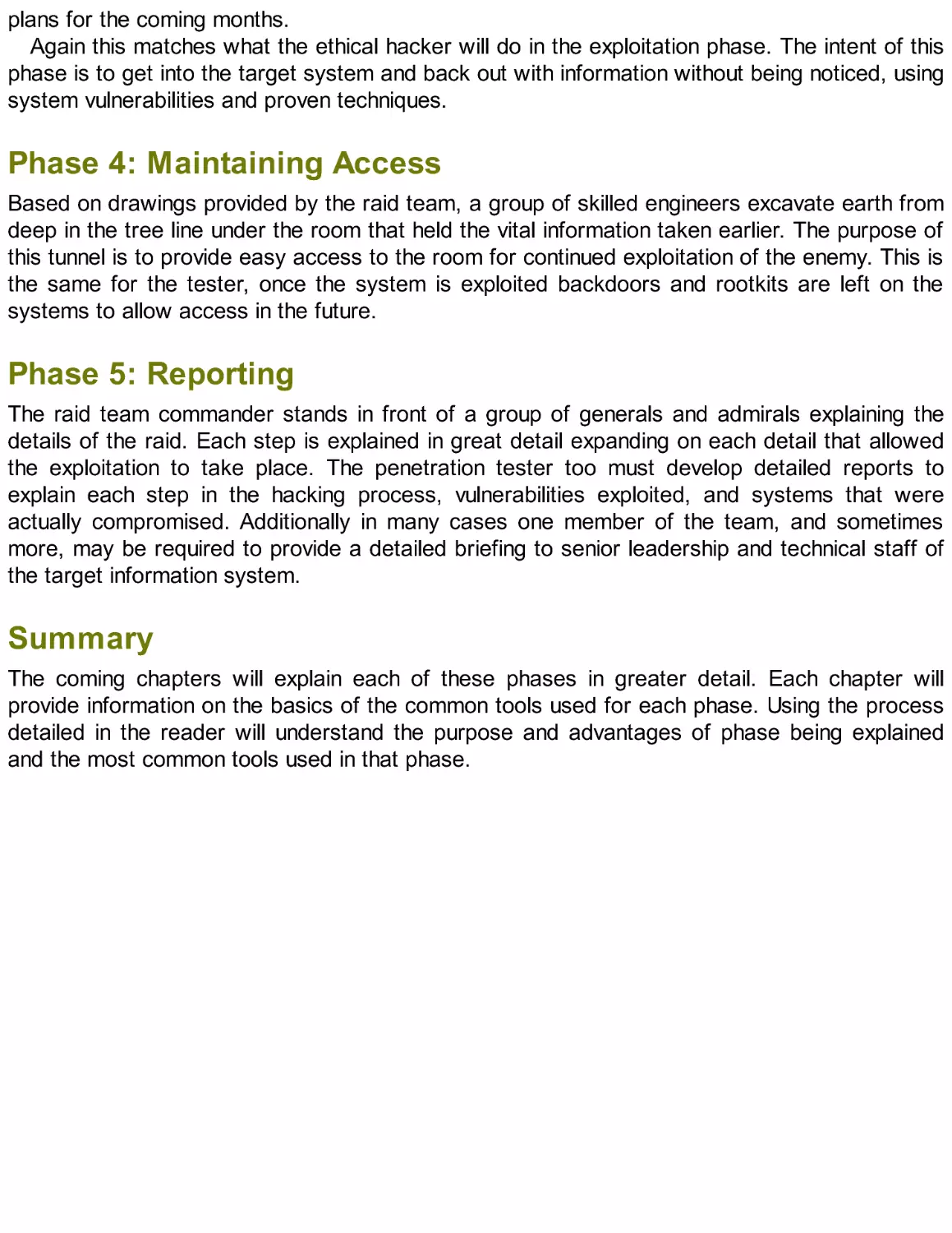 Phase 4: Maintaining Access
Phase 5: Reporting
Summary