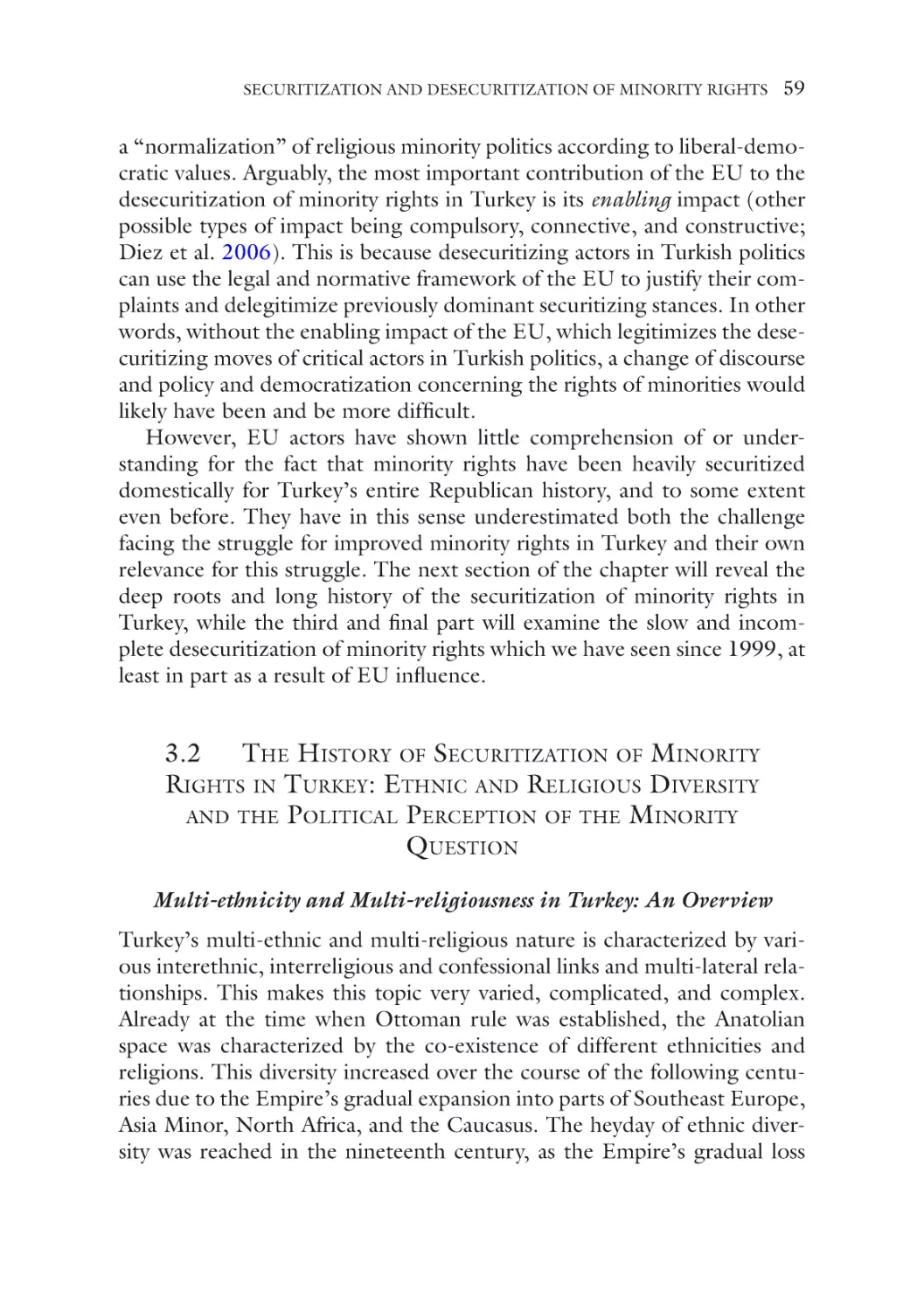 3.2 The History of Securitization of Minority Rights in Turkey
Multi-ethnicity and Multi-religiousness in Turkey