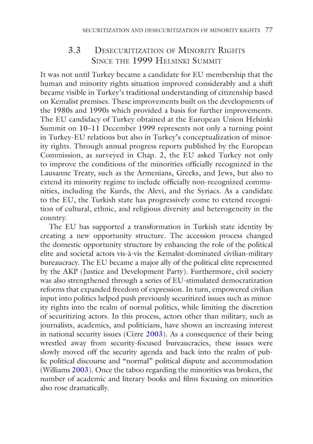 3.3 Desecuritization of Minority Rights Since the 1999 Helsinki Summit