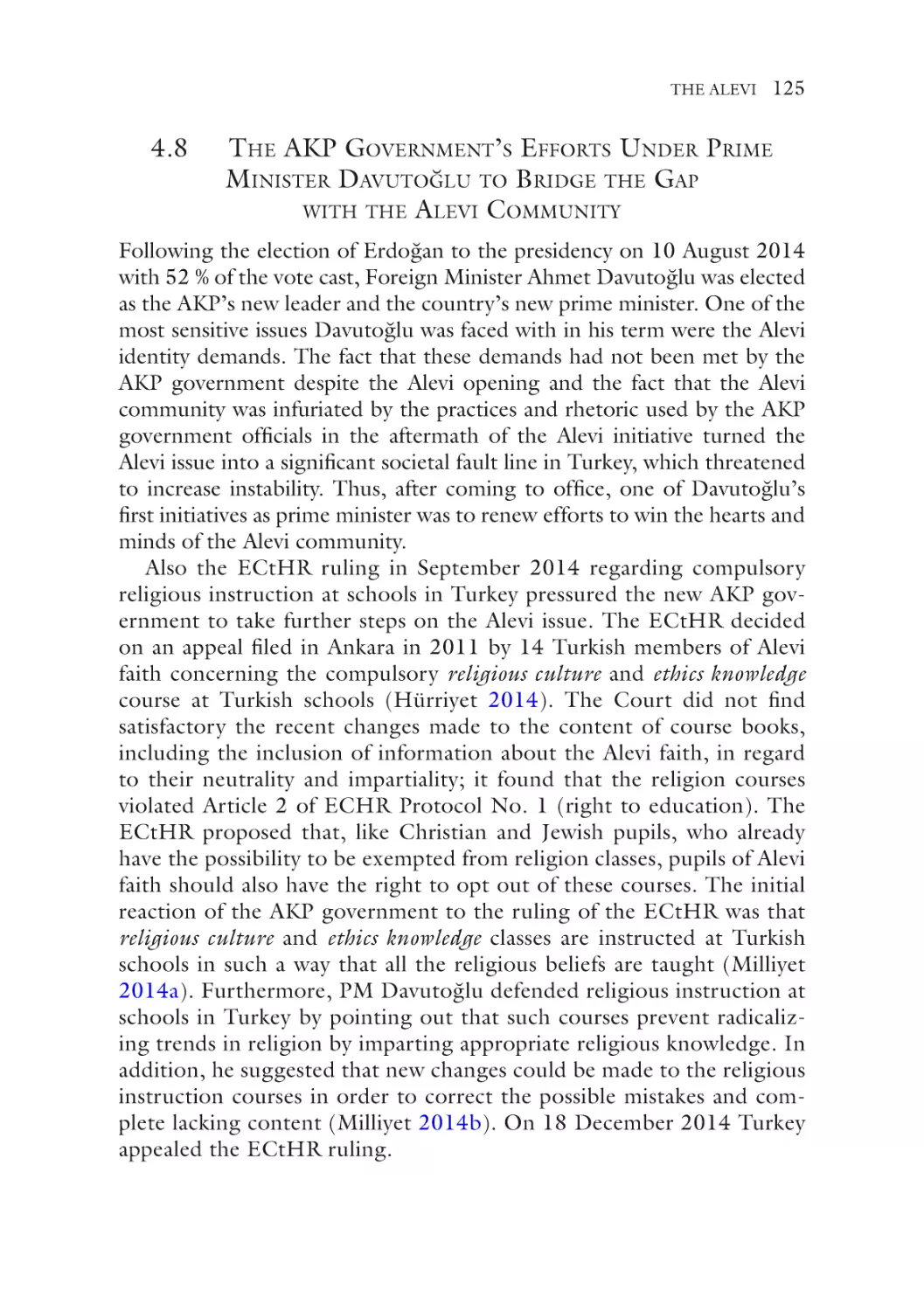 4.8 The AKP Government’s Efforts Under Prime Minister Davutoğlu to Bridge the Gap with the Alevi Community