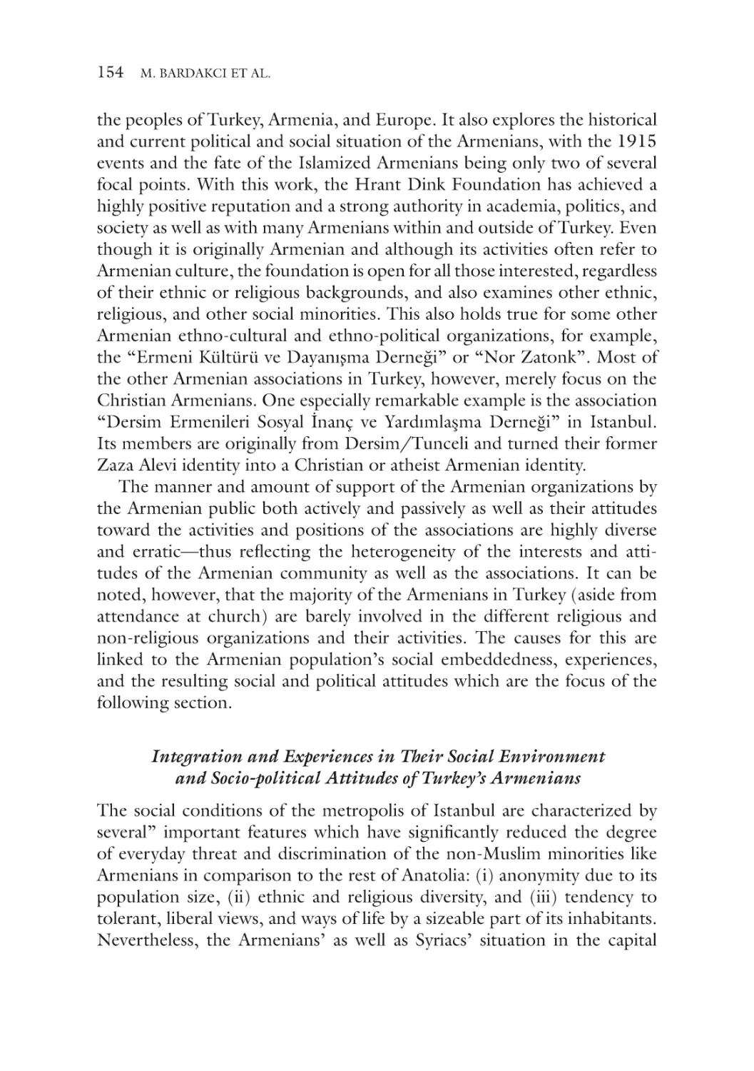 Integration and Experiences in Their Social Environment and Socio-political Attitudes of Turkey’s Armenians