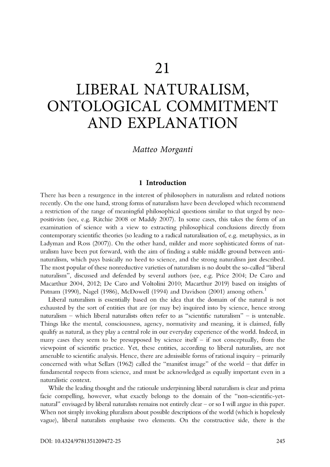21. Liberal naturalism, ontological commitment and explanation
1. Introduction
