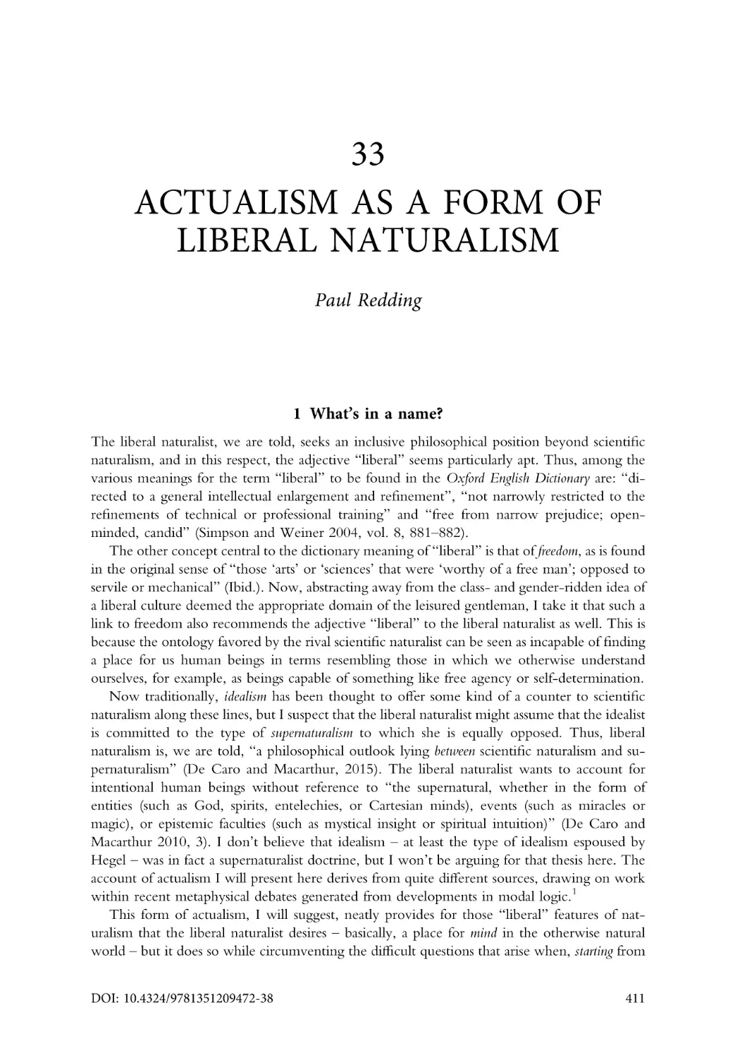 33. Actualism as a form of liberal naturalism
1. What's in a name?