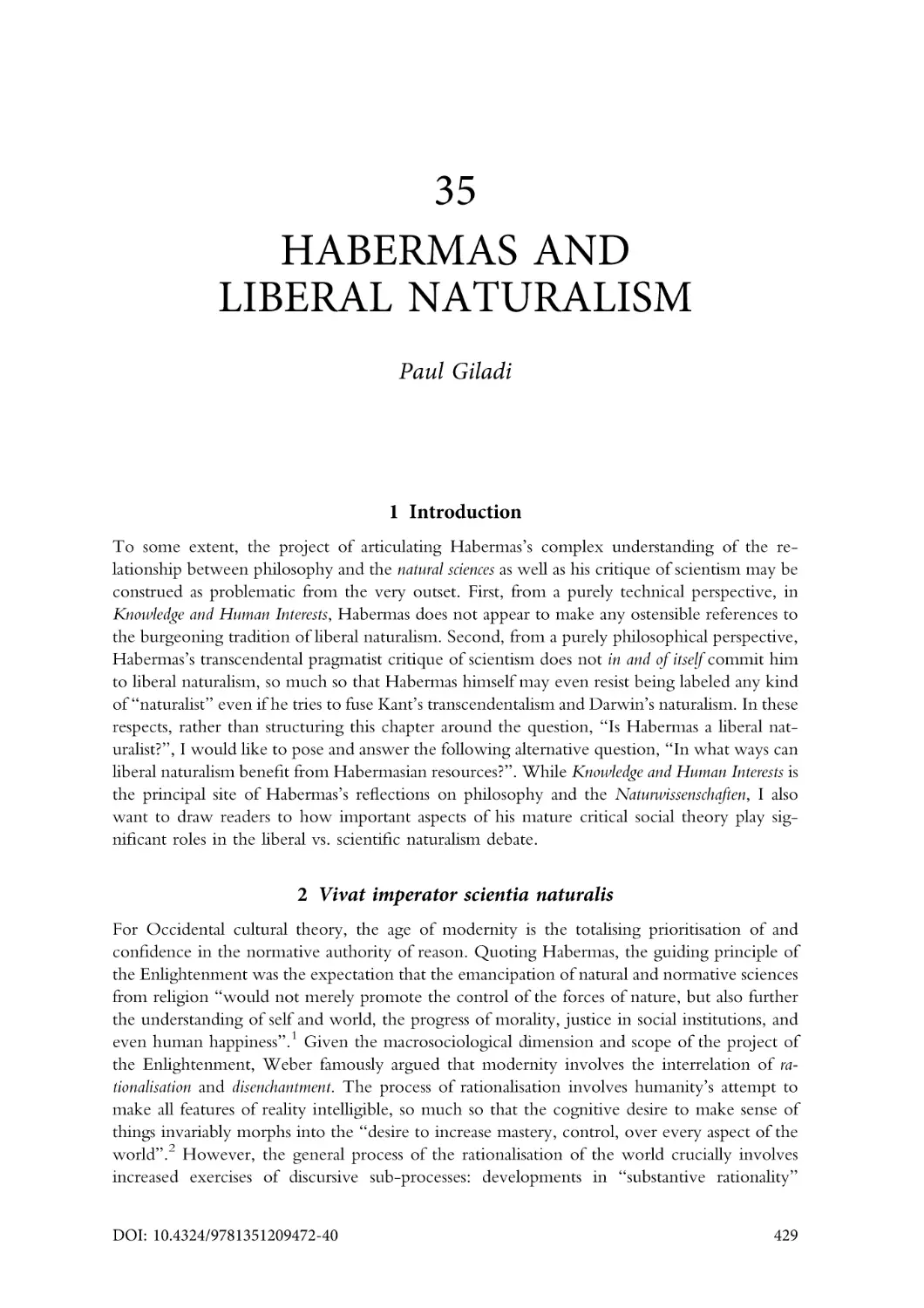35. Habermas and liberal naturalism
1. Introduction
2. Vivat imperator scientia naturalis