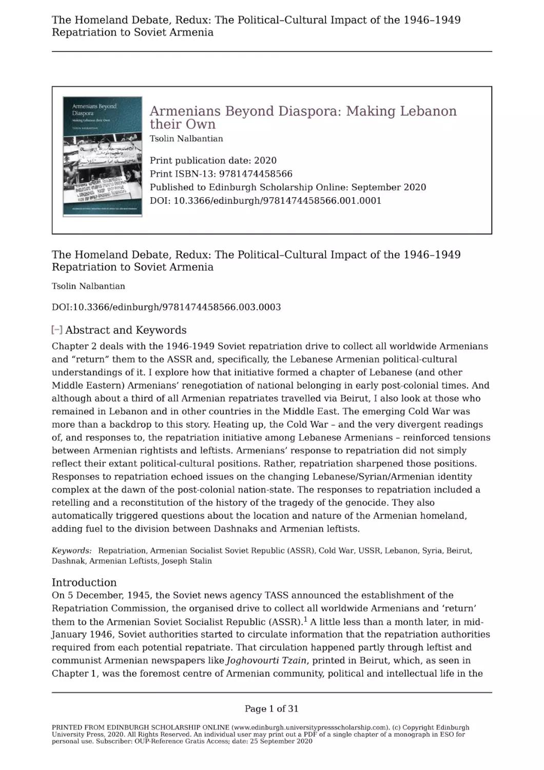 upso-9781474458566-chapter-003
The Homeland Debate, Redux
Tsolin Nalbantian
The Homeland Debate, Redux
Tsolin Nalbantian
Abstract and Keywords
Introduction